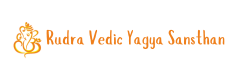 Rudra Vedic Yagya Sansthan